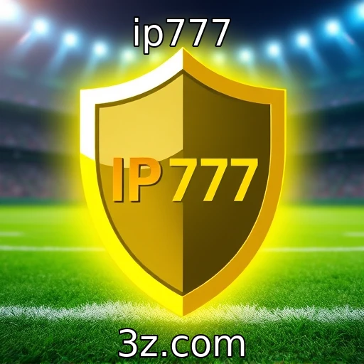 ip777 Apostas Esportivas: Estratégias para Maximizar Seus Lucros